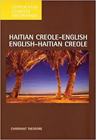 Haitian Creole - English/English Haitian Creole Concise Dictionary | Foreign Language and ESL Books and Games