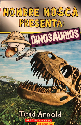 Hombre Mosca Presenta: Dinosaurios | Foreign Language and ESL Books and Games