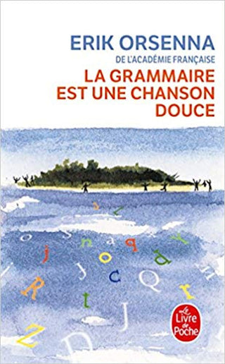Grammaire est une chanson douce, La | Foreign Language and ESL Books and Games