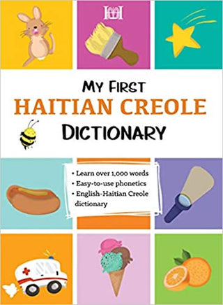 My First Haitian Creole Dictionary | Foreign Language and ESL Books and Games