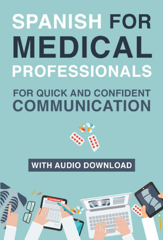 Spanish for Medical Professionals | Foreign Language and ESL Books and Games