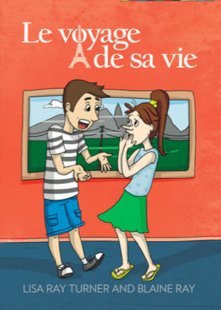 Level 1D - Le Voyage de sa Vie | Foreign Language and ESL Books and Games