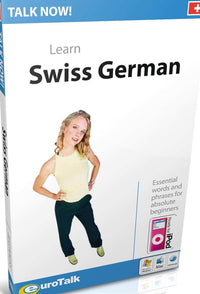 Talk Now Swiss German cd-rom Essential words and phrases for absolute beginners