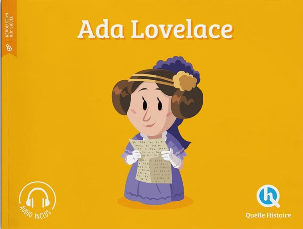 Ada Lovelace - Quelle-Histoire