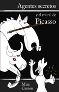 Agentes-secretos-y-el-mural-de-Picasso-Mira-Canion