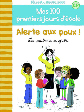 Mes 100 premiers jours d'école - Alerte aux poux