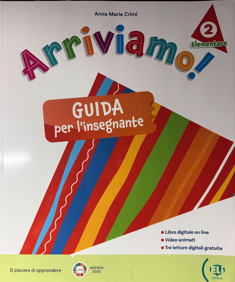 Arriviamo 2 Guida per l'insegnante by Anna Maria Crimi.