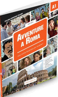 Avventure a roma - A1 - una storia illustrata per stranieri. From Edilingua