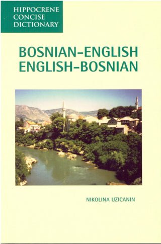 Bosnian-English English-Bosnian Concise Dictionary. 