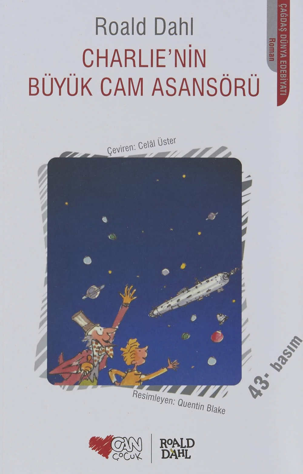 Charlie'nin Büyük Cam Asansörü - Turkish edition of Charlie and the Great Glass Elevator by Roald Dahl.