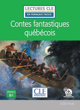 Niveau 3 - Contes fantastiques québécois
