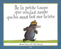 De-la-petite-taupe-qui-voulait-savoir-qui-lui-avait-fait-sur-la-tête
