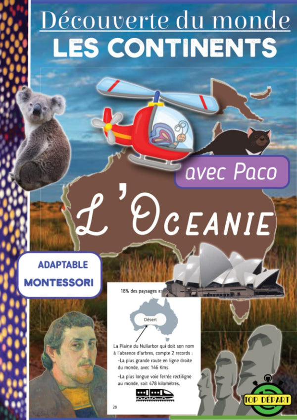 Je découvre les continents du monde avec Paco - L'Océanie - Cahier de géographie pour Découvrir le Monde, adaptable avec la Matériel MONTESSORI. 