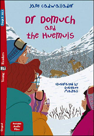 Dr. Domuch and the Huemuls</strong> by Jane Cadwallader. Illustrated by Gustavo Mazali. 300 key words