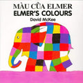 Elmer's Colors Vietnamese-English edition by David McKee