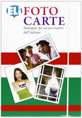 Foto Carte Italiano - Immagini per un uso creativo dell' italiano
