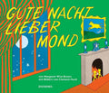 Gute nacht lieber mond by margaret wise brown with pictures from Clement Hurd from diogenes