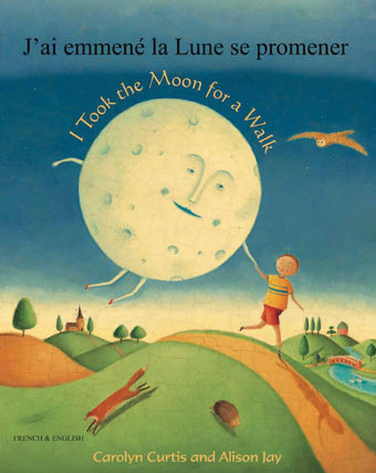 I took the moon for a walk - J'ai emmené la Lune se promener