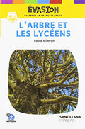 L'arbre et les lycéens by Reine Mimran. Lecture en français facile