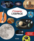 L'Imagerie - L'Espace - Des jeux pour tester tes connaissances! Fleurus
