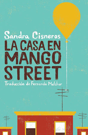 Casa en Mango Street, La