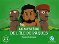 Le mystère de l'île de Pâques - Le Secret des Moai - Quelle Histoire