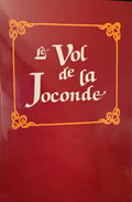 Le Vol de la Joconde by huguette zahler