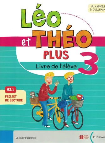 4 -  Léo & Théo Plus 3 livre d'élève