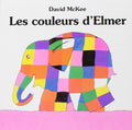 Les couleurs d'elmer by David McKee