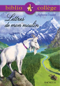 Lettres de mon moulin by Alphonse Daudet biblio college