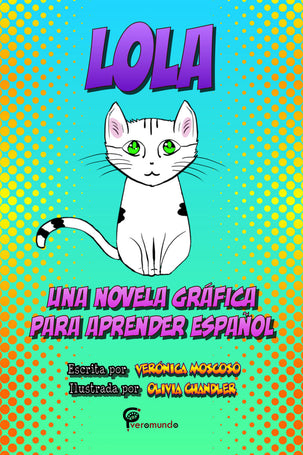 Level 1 - Lola - una novela gráfica para aprender español