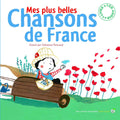 Mes plus belles chansons de France illustré par Clémence Penicaus livre et cd audio from Gallimard Jeunesse.