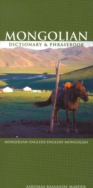 Mongolian-English and English-Mongolian Dictionary by Aariimaa Baasanjav Marder. 