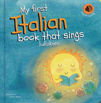 My First Italian Book that Sings Lullabies