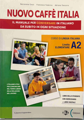 Nuovo Caffè Italia A2 Libro dello studente
