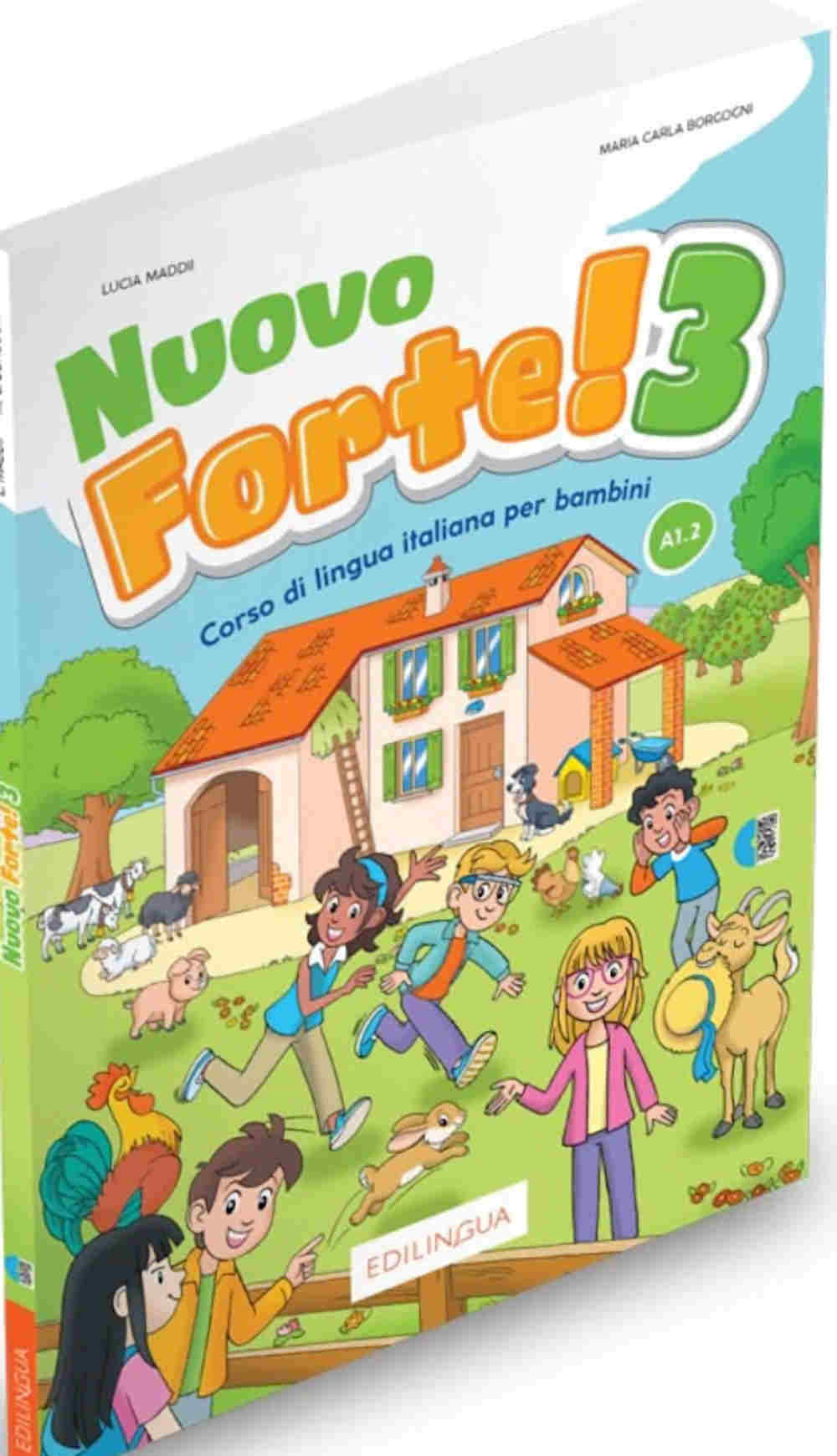 Nuovo Forte 3 - corso di lingua italiana per bambini from Edilingua. A1.2