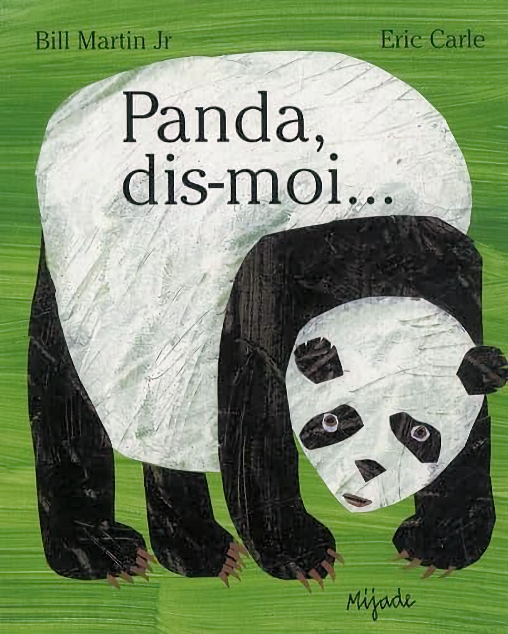 Panda dis-moi... by Eric Carle and Bill Martin, Jr. French translation
