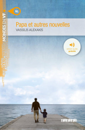 Mondes en VF B1 - Papa et autres nouvelles