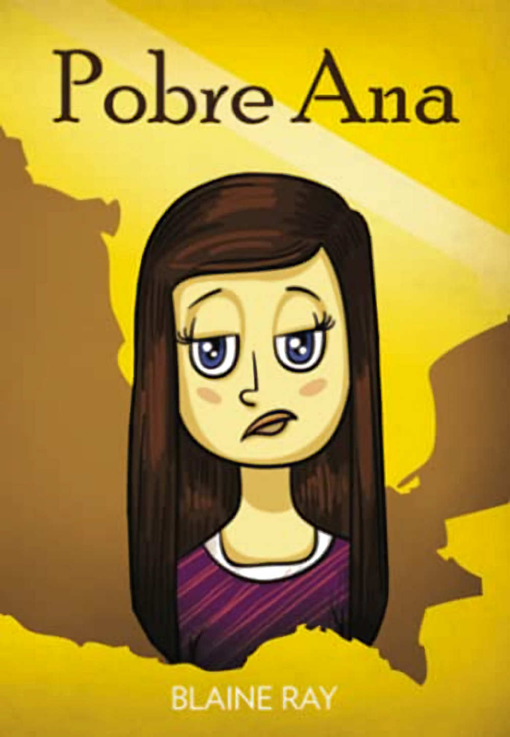 Pobre Ana by Blaine Ray