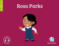 Rosa Parks by Clémentine V. Baron. Quelle Histoire - Époque contemporaine