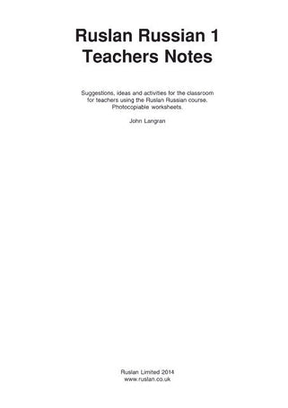 Ruslan 1 - Teachers Notes