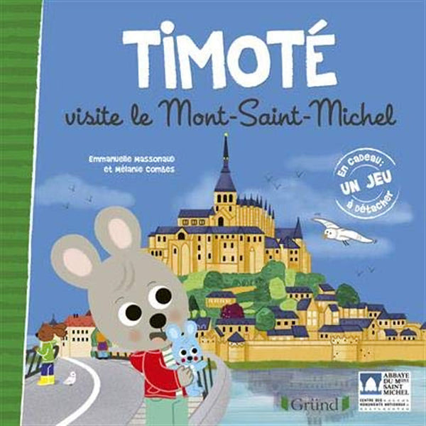 Timoté visite le Mont-Sant-Michel