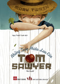Aventures of Tom Sawyer in Vietnamese - Những cuộc phiêu lưu của Tom Sawyer by Mark Twain.