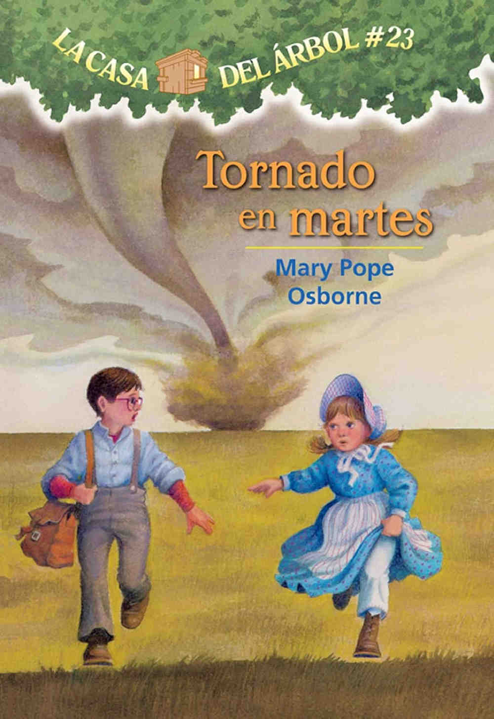 Tornado-en-martes-la casa del árbol - 
#23 by mary pope osborne