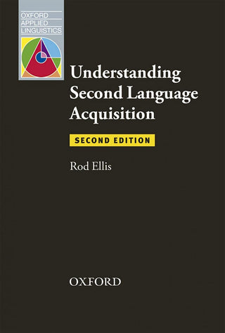 Understanding Second Language Acquisition by Rod Ellis