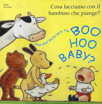 What shall we do with the Boo Hoo Baby? Italian Edition