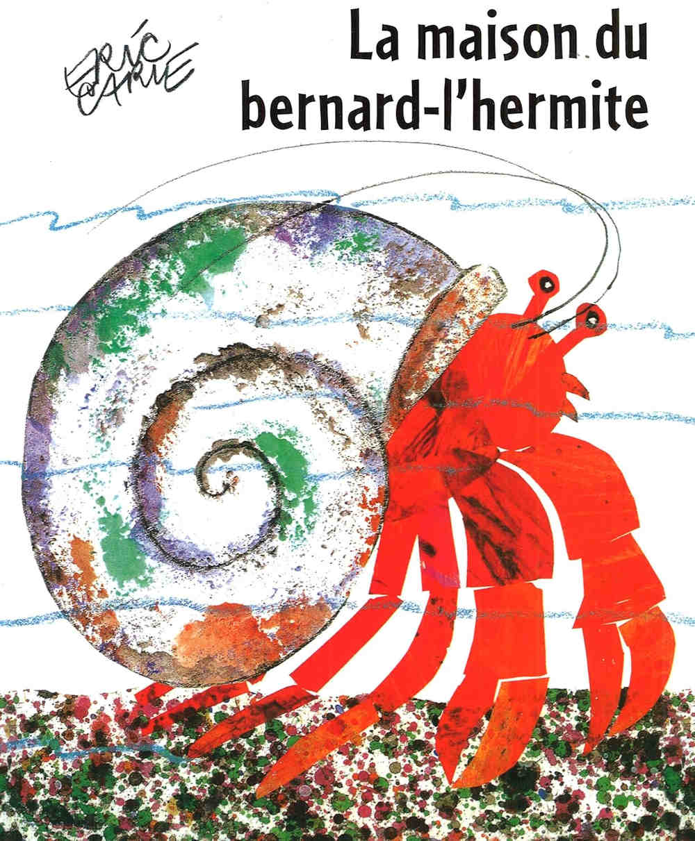 la-maison-du-bernard-l-hermitte-Eric-Carle-French-edition