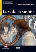 La vida es sueno by Pedro Calderón de la Barca - B1 - Leer y Aprender from CIDEB