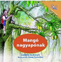 Mangó nagyapónak - Hungarian Edition | Foreign Language and ESL Books and Games