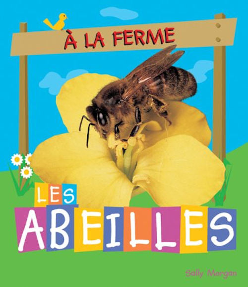 A la ferme - les Abeilles | Foreign Language and ESL Books and Games